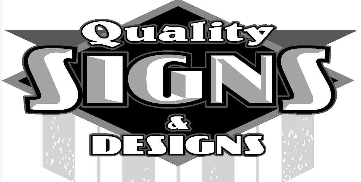 Quality Custom Signs Grand Island, NE Quality Signs & Designs