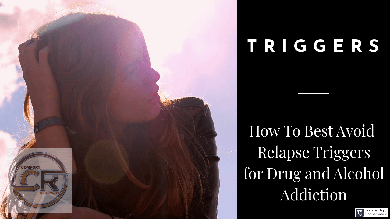 10 Triggers For Drug And Alcohol Addiction