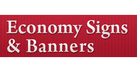 Home Economy Signs Banners Wilmington North Carolina